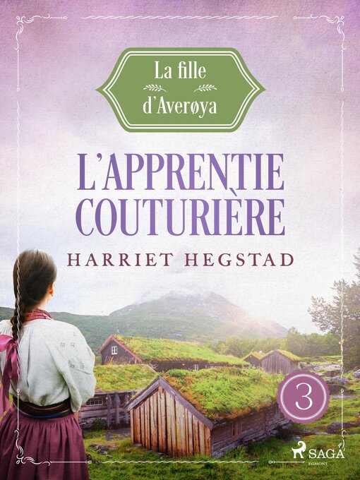 Title details for L'Apprentie couturière--La Fille d'Averøya, Livre 3 by Harriet Hegstad - Available